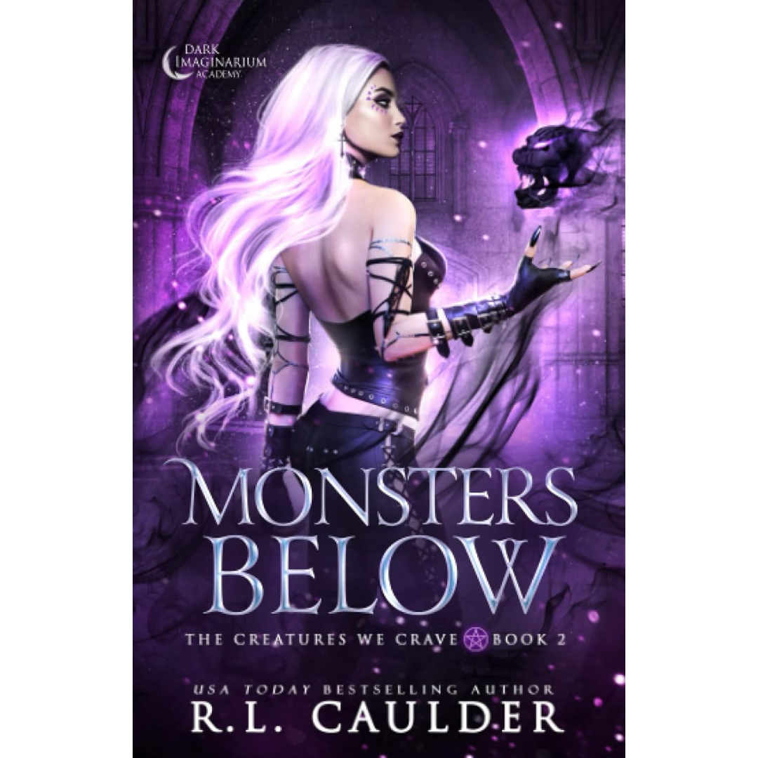 Monsters Below By R.L. Caulder