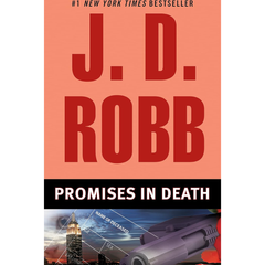Promises in Death By J. D. Robb