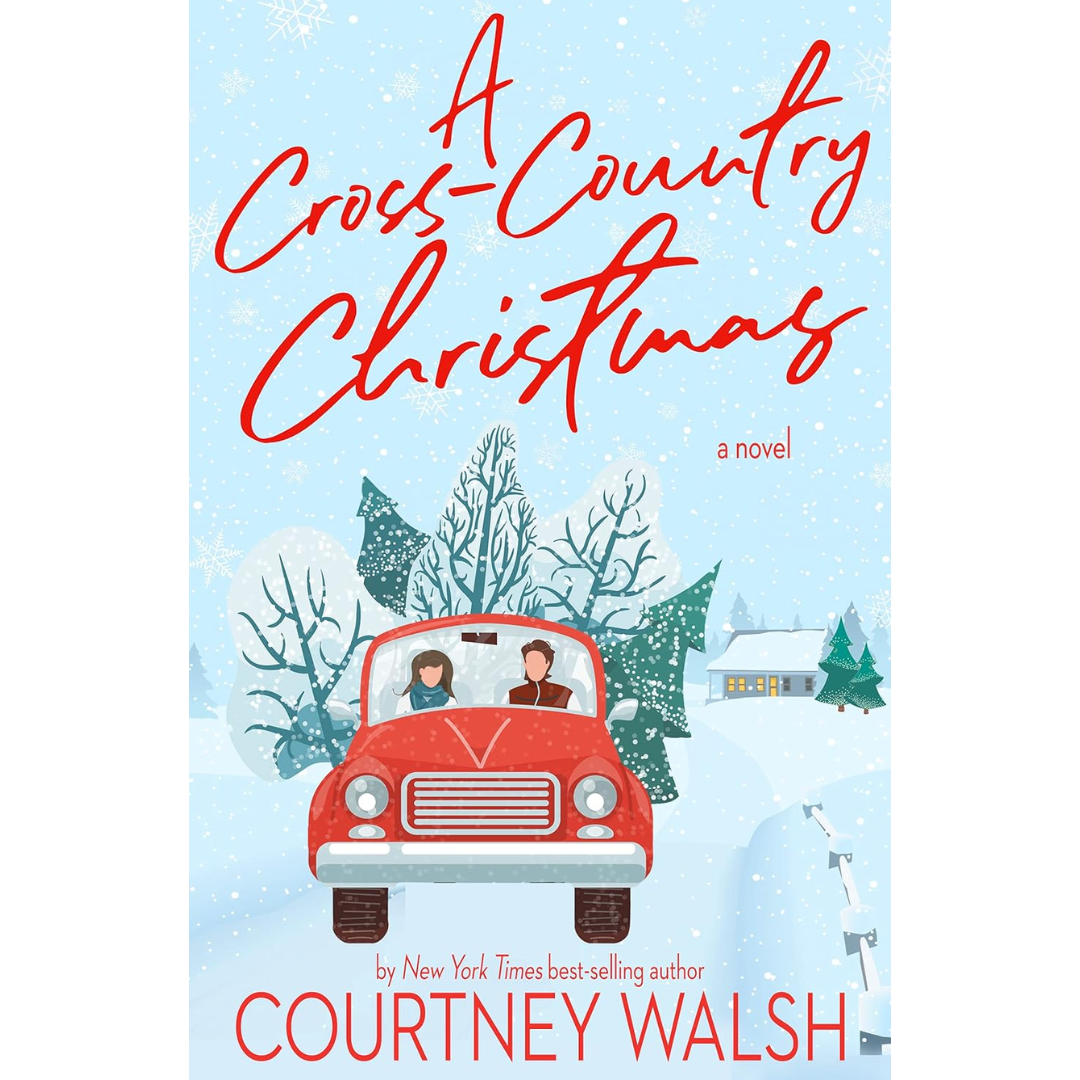 A Cross-Country Christmas By Courtney Walsh