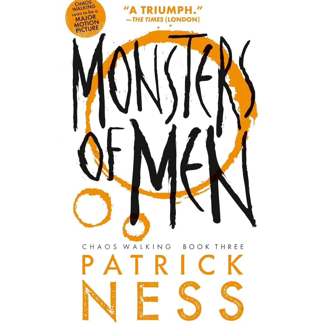 Monsters of Men By Patrick Ness
