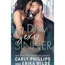Dirty Sexy Sinner By Carly Phillips