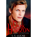 Dark Horizon New Dawn By I. T. Lucas