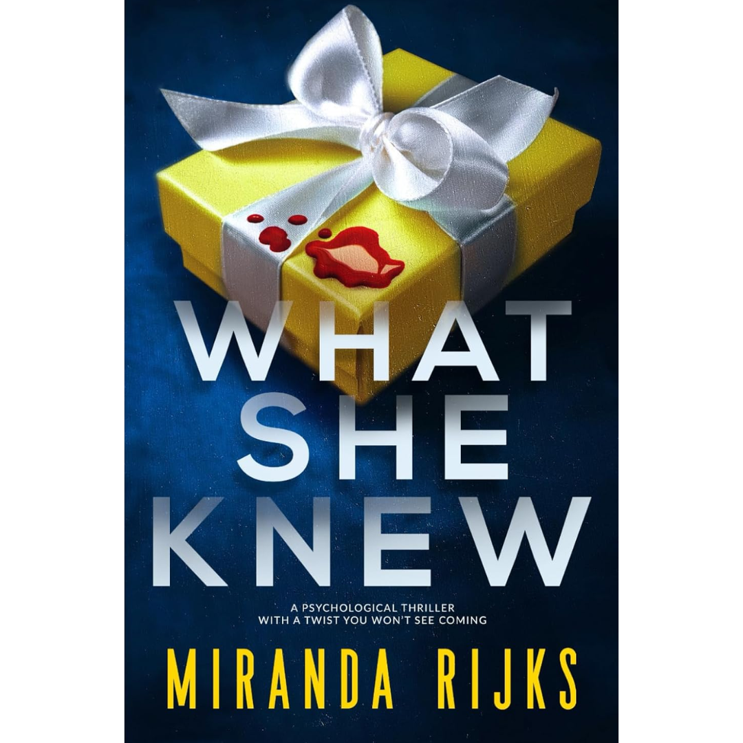 What She Knew By Miranda Rijks