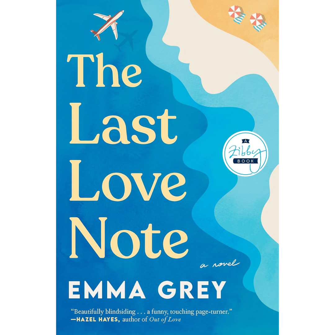 The Last Love Note By Emma Grey