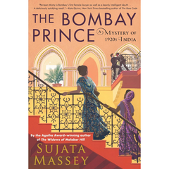 The Bombay Prince By Sujata Massey