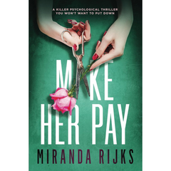 Make Her Pay By Miranda Rijks