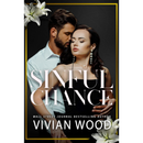 Sinful Chance By Vivian Woody