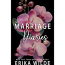 The Marriage Diaries By Erika Wilde