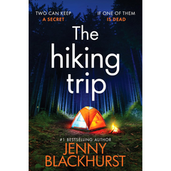 The Hiking Trip By Jenny Blackhurst