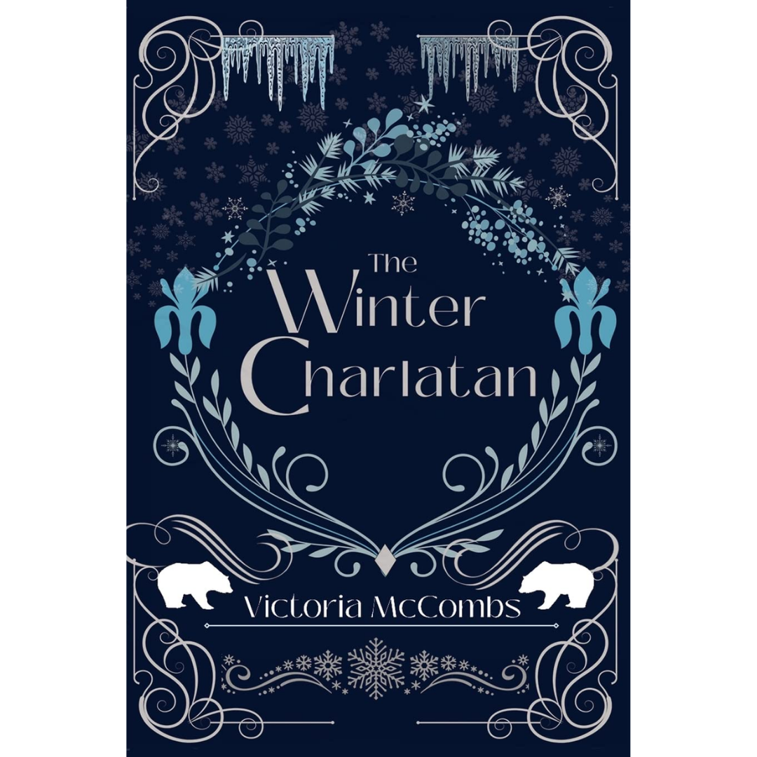 The Winter Charlatan By Victoria McCombs