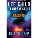 In Too Deep By Lee Child