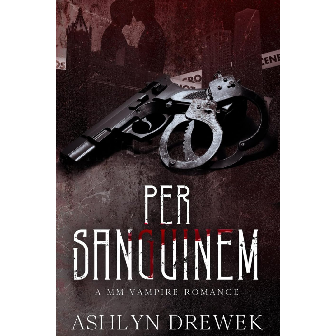 Per Sanguinem By Ashlyn Drewek