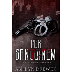 Per Sanguinem By Ashlyn Drewek
