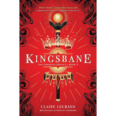 Kingsbane By Claire Legrand
