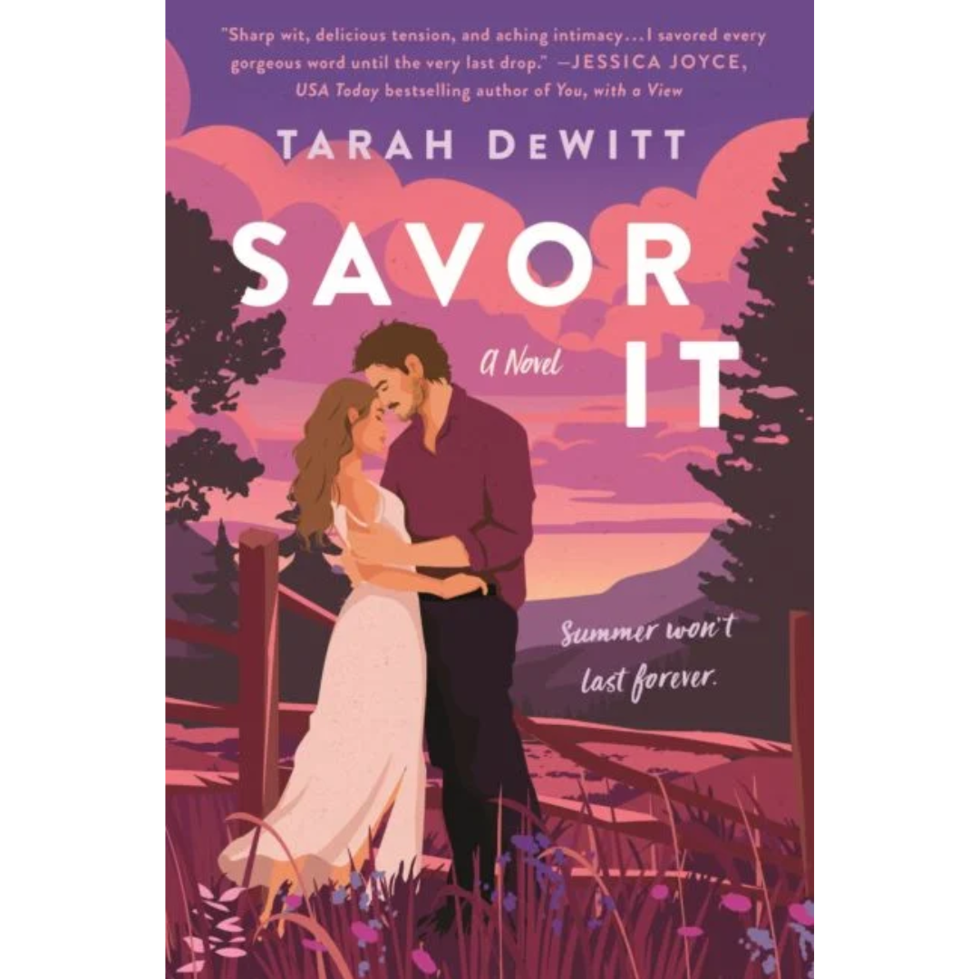 Savor It By Tarah DeWitt