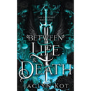 Between Life and Death By Jaclyn Kot