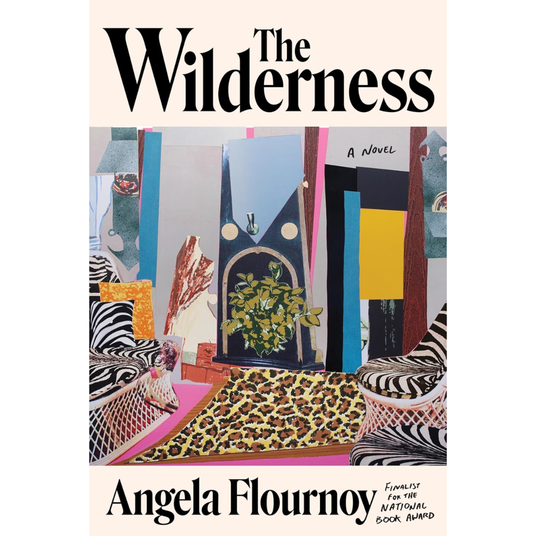 The Wilderness By Angela Flournoy