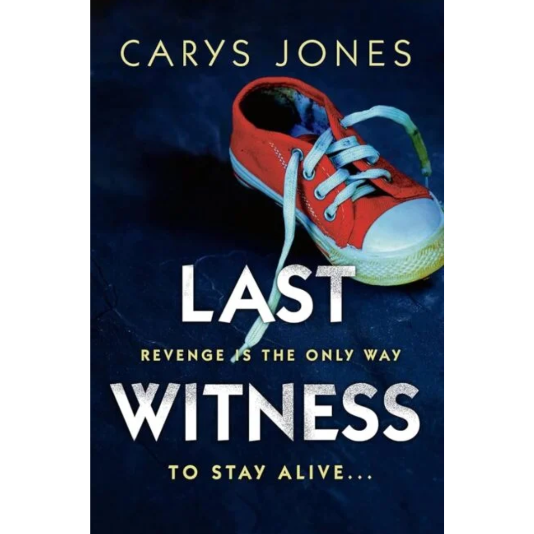 Last Witness By Carys Jones