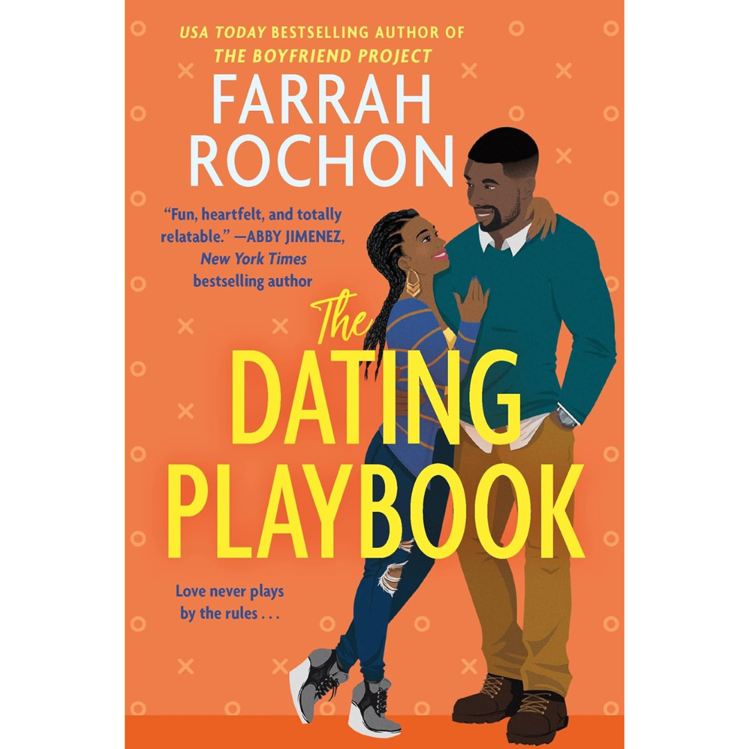 The Dating Playbook  By Farrah Rochon