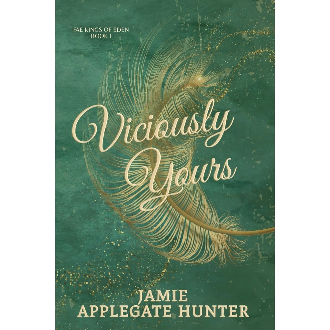 Viciously Yours By Jamie Applegate Hunter