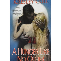 A Hunger Like No Other By Kresley Cole