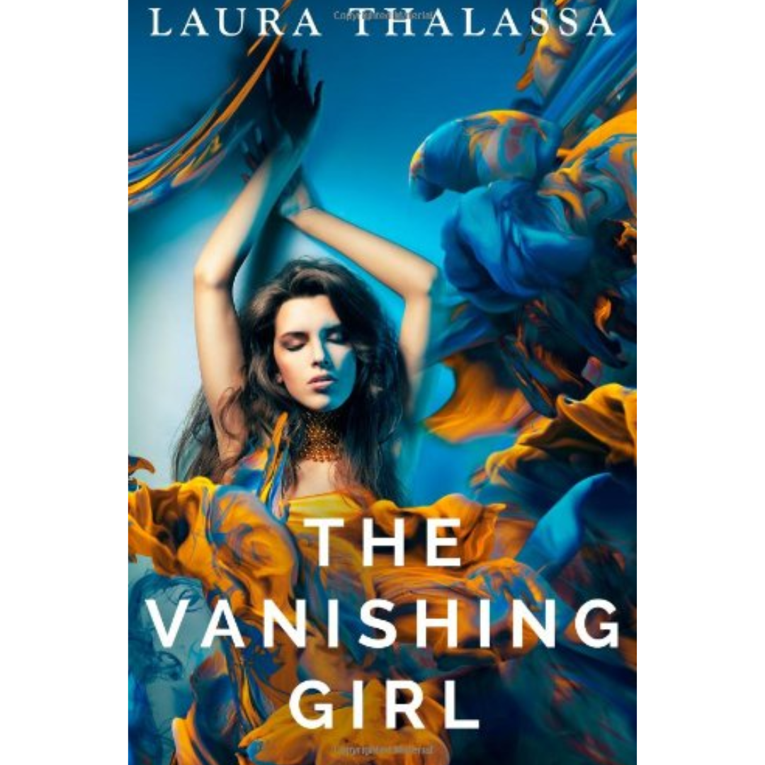 The Vanishing Girl By Laura Thalassa