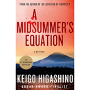A Midsummer's Equation By Keigo Higashino