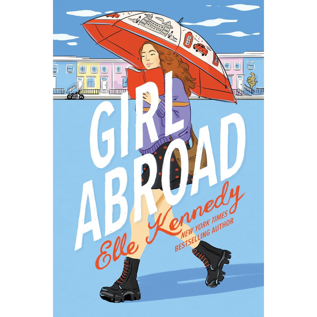 Girl Abroad By Elle Kennedy