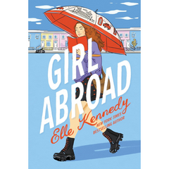 Girl Abroad By Elle Kennedy