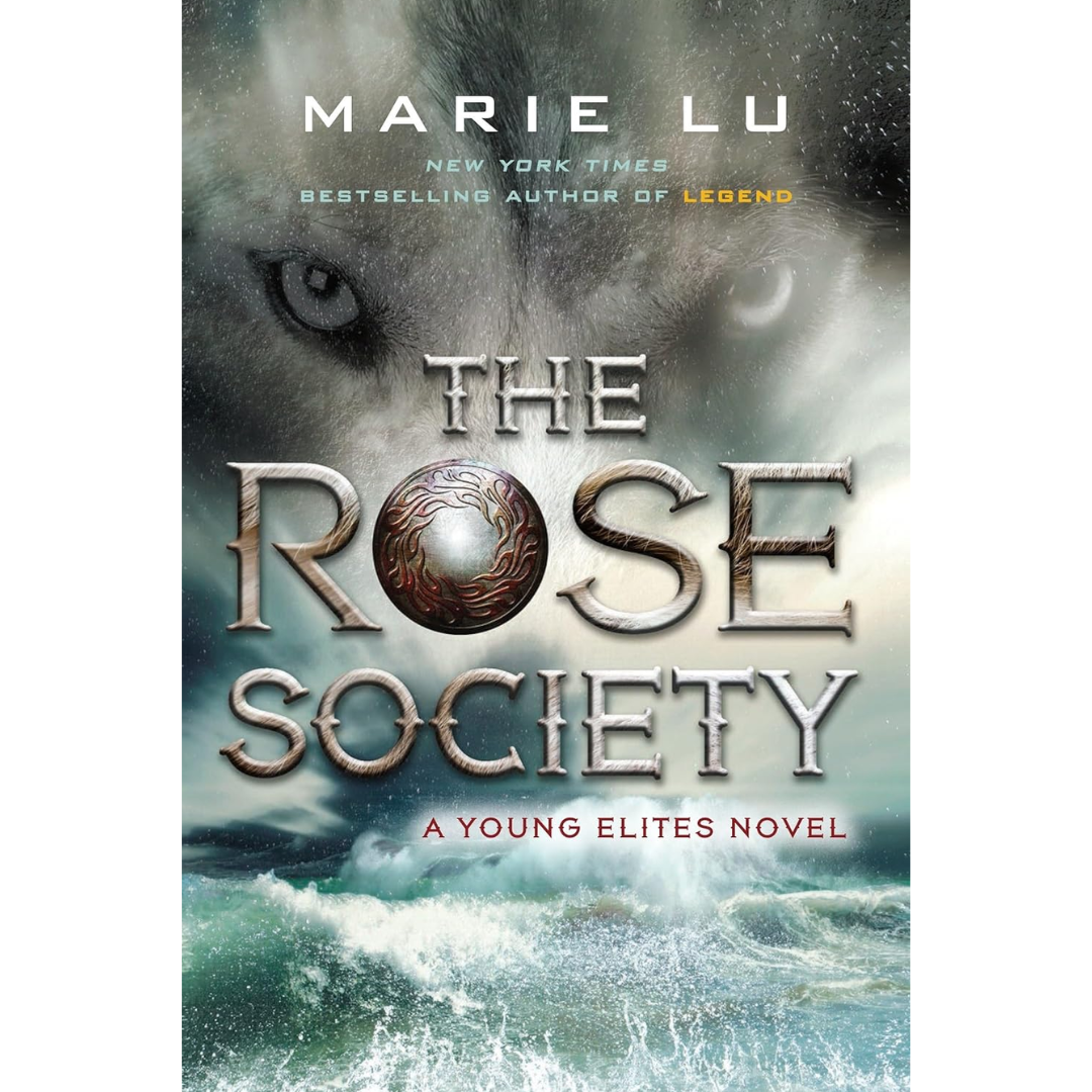 The Rose Society By Marie Lu