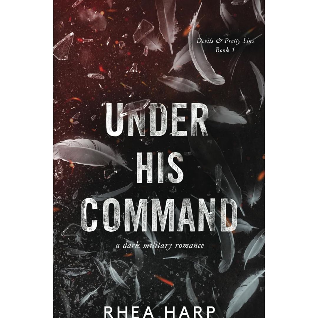 Under His Command By Rhea Harp