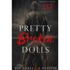 Pretty Broken Dolls By Ker Dukey