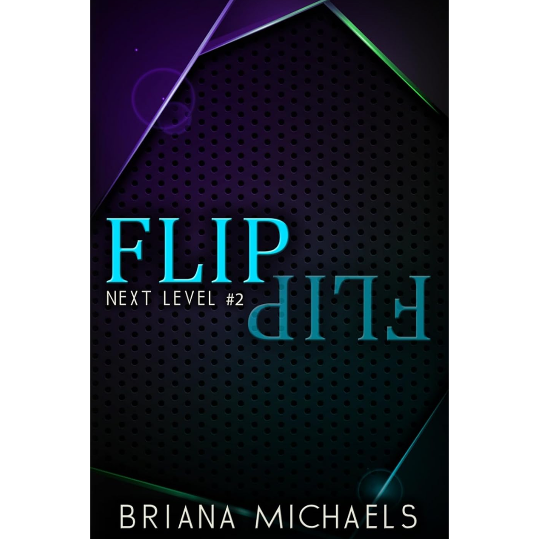 Flip By Briana Michaels