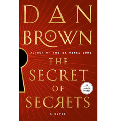 The Secret of Secrets By Dan Brown