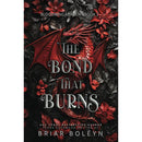 The Bond That Burns By Briar Boleyn