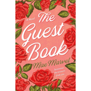 The Guest Book: A Novel By Mae Marvel