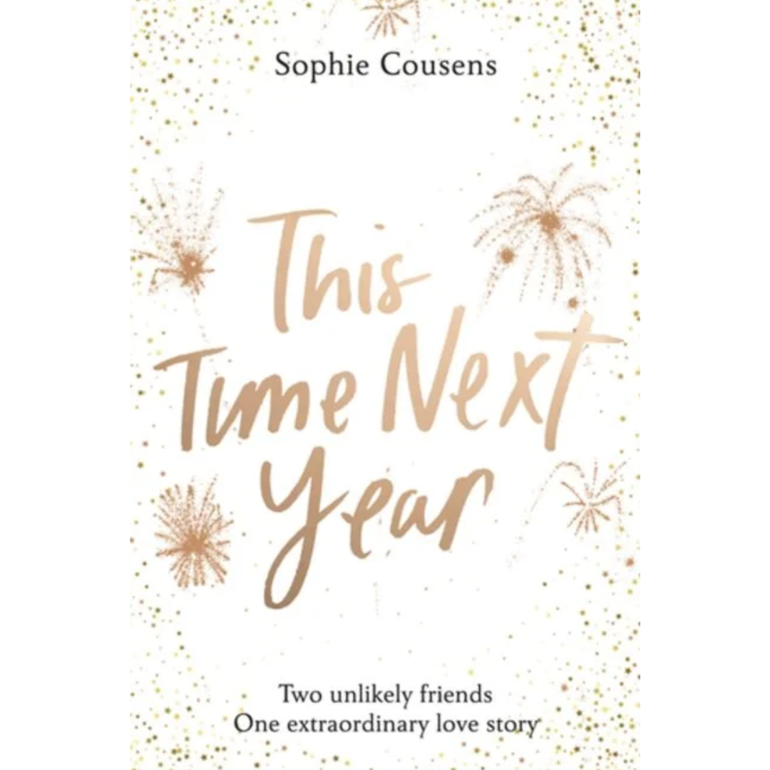 This Time Next Year By Sophie Cousens