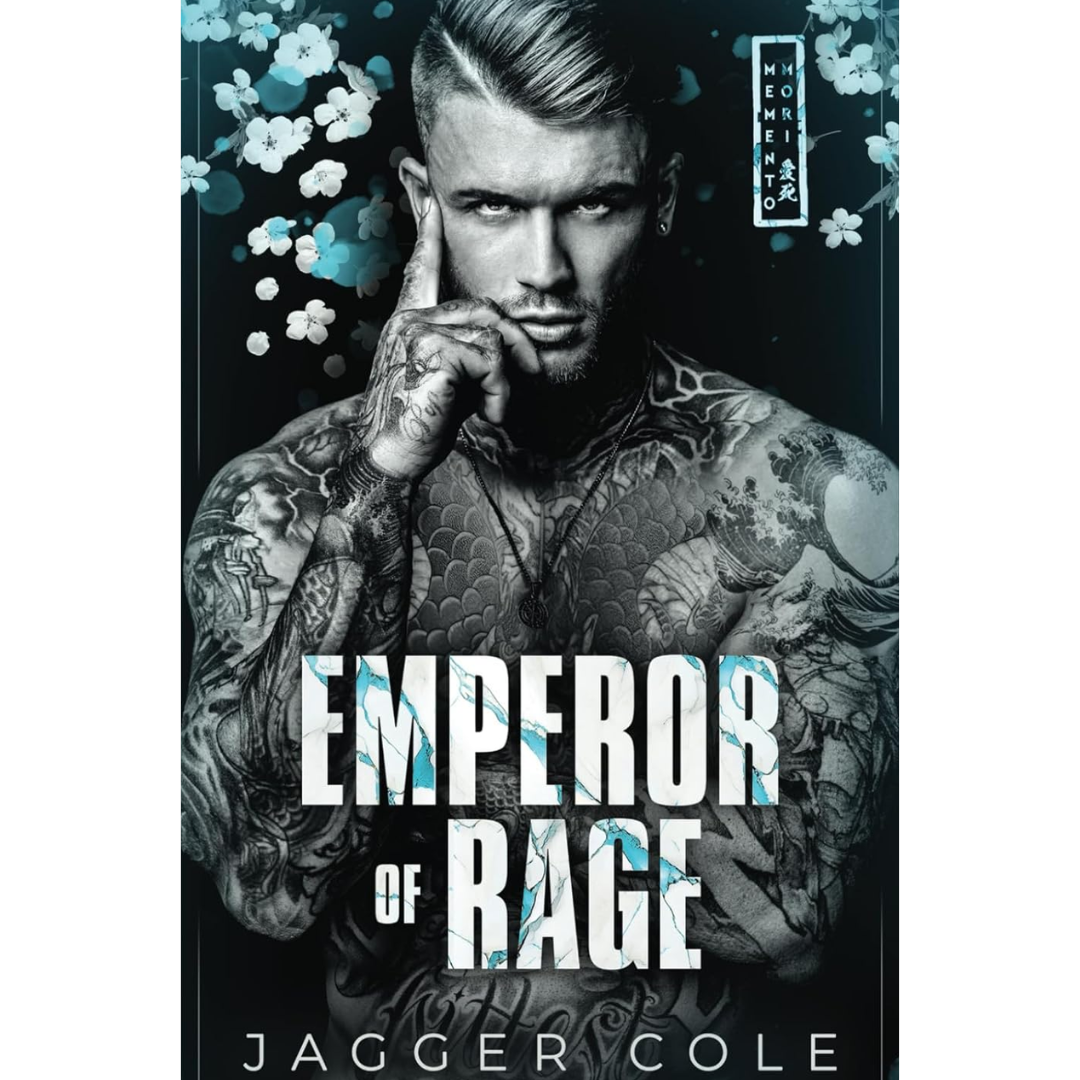 Emperor of Rage By Jagger Cole