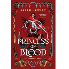 Princess of Blood By Sarah Hawley
