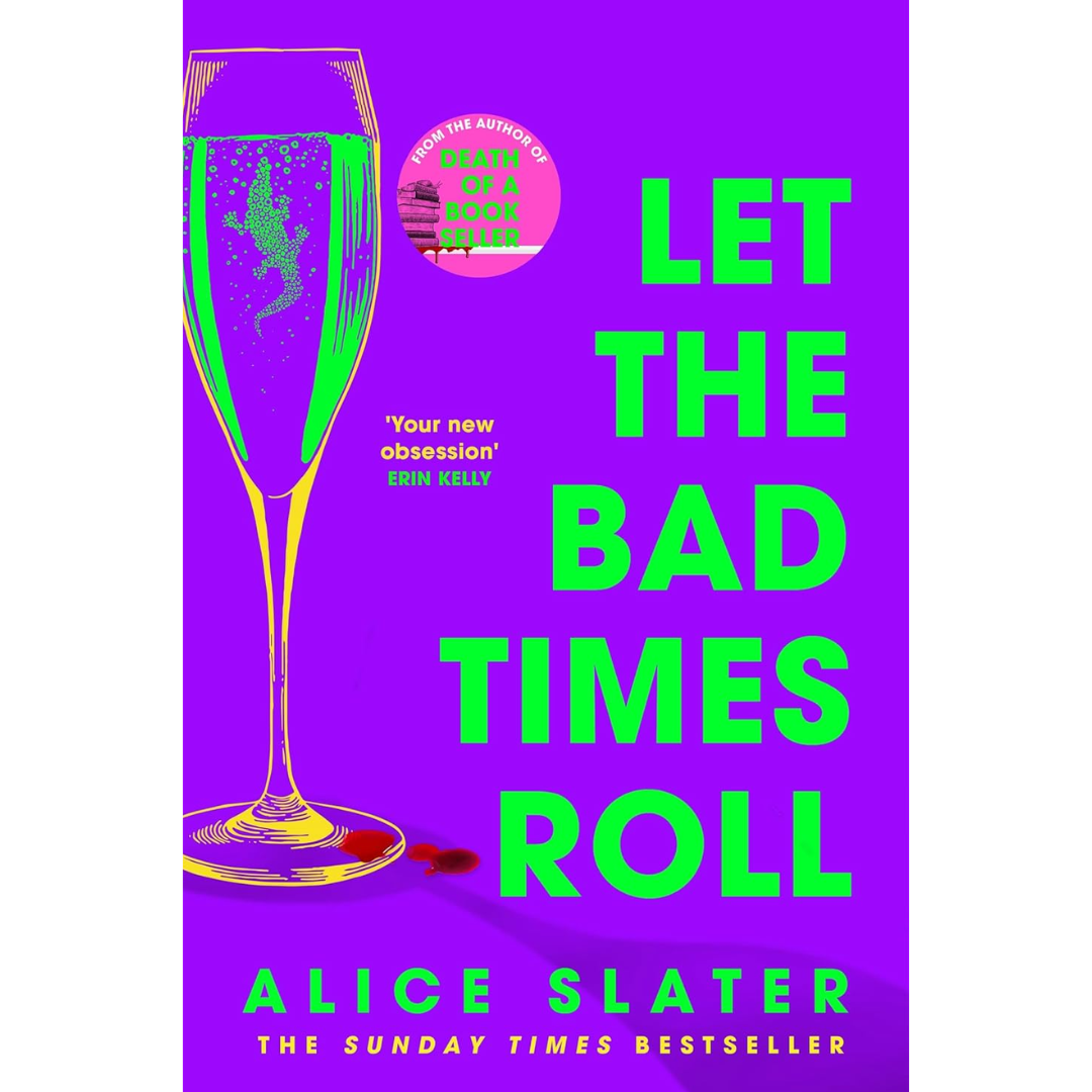 Let the Bad Times Roll By Alice Slater