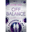 Off Balance By Aileen Erin