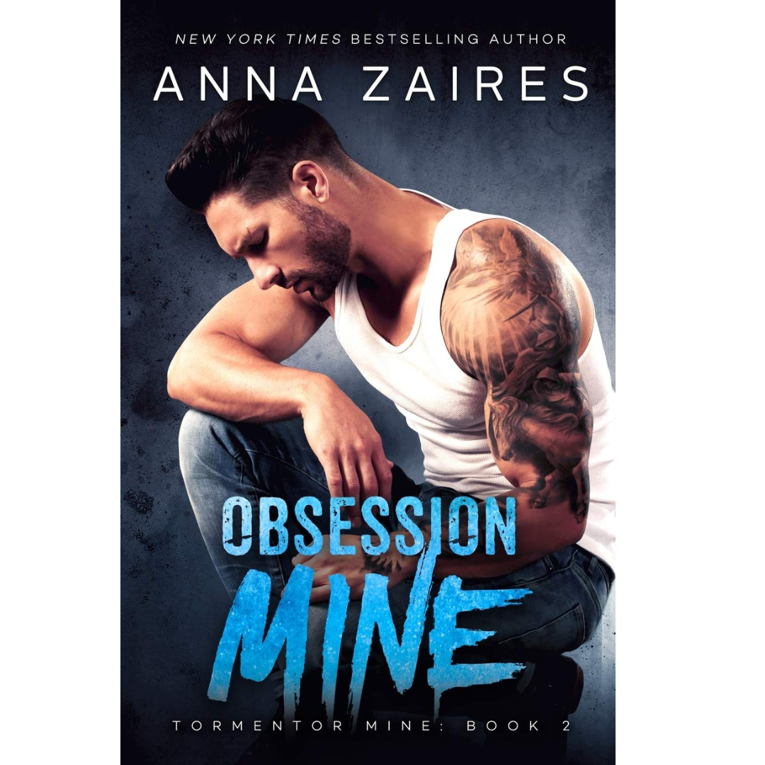 Obsession Mine By Anna Zaires