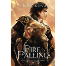 Fire Falling By Elise Kova