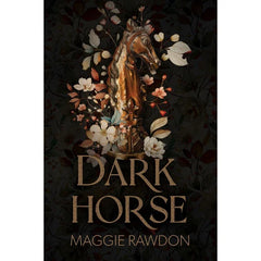 Dark Horse By Maggie Rawdon