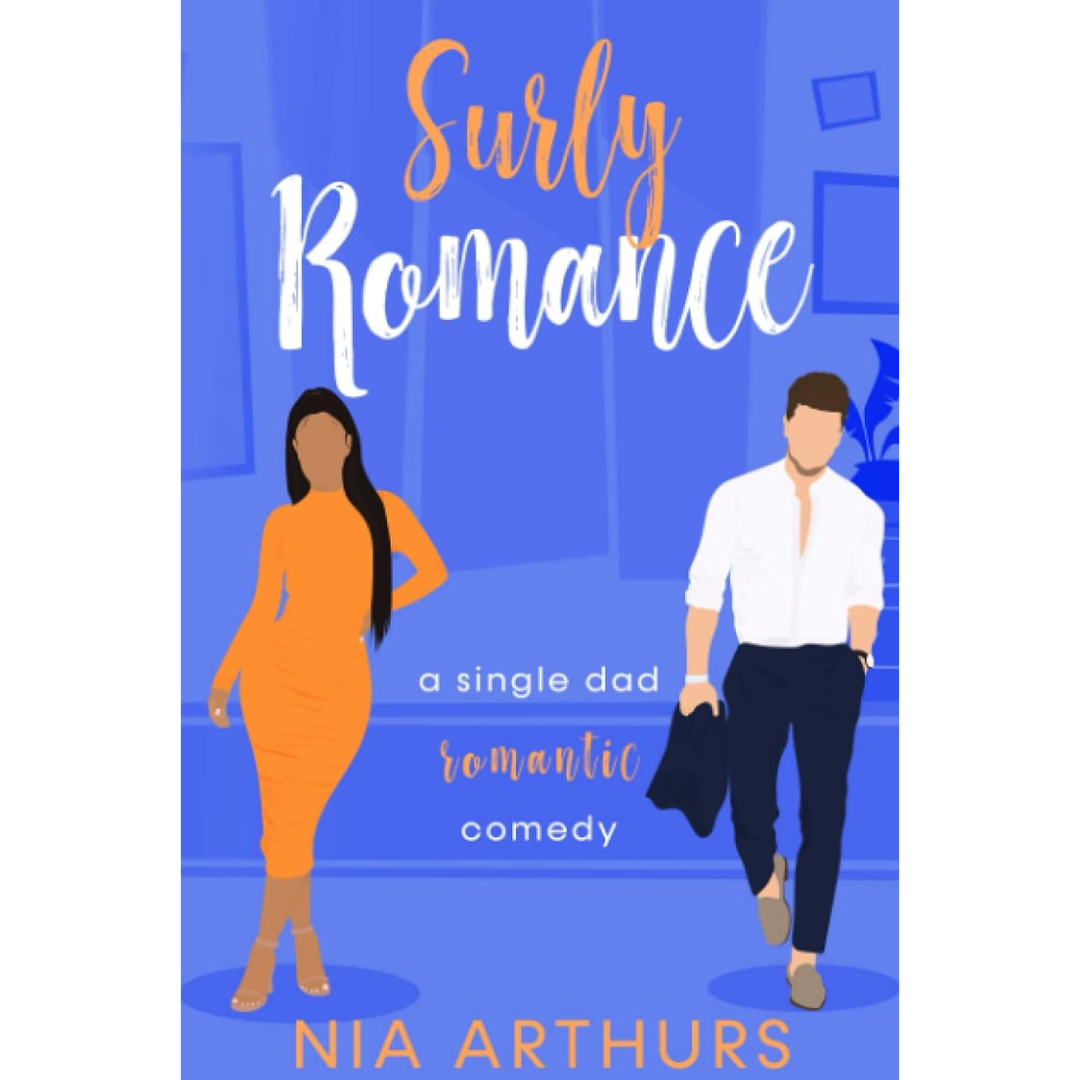 Surly Romance By Nia Arthurs