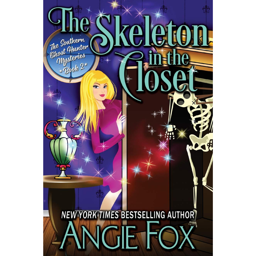 The Skeleton in the Closet By Angie Fox