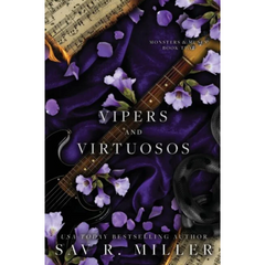 Vipers and Virtuosos By Sav R. Miller