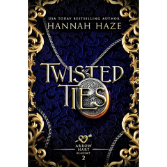 Twisted Ties By Hannah Haze