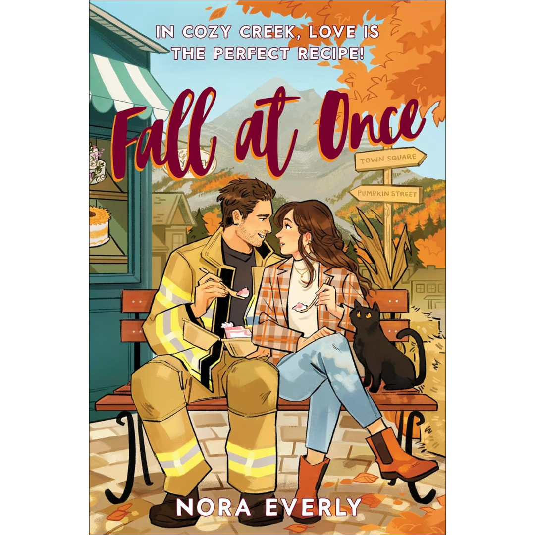 Fall at Once By Nora Everly