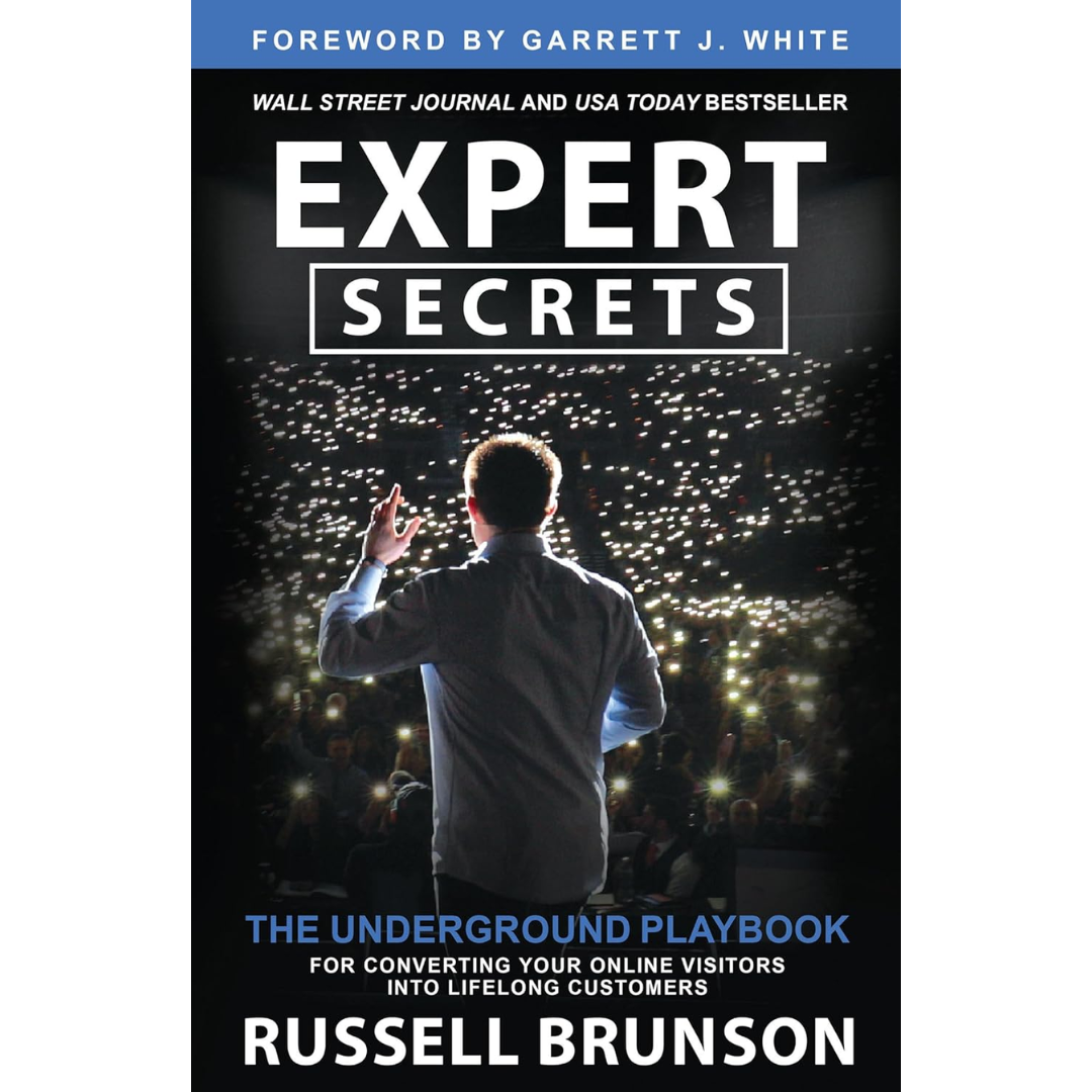 Expert Secrets By Russell Brunson